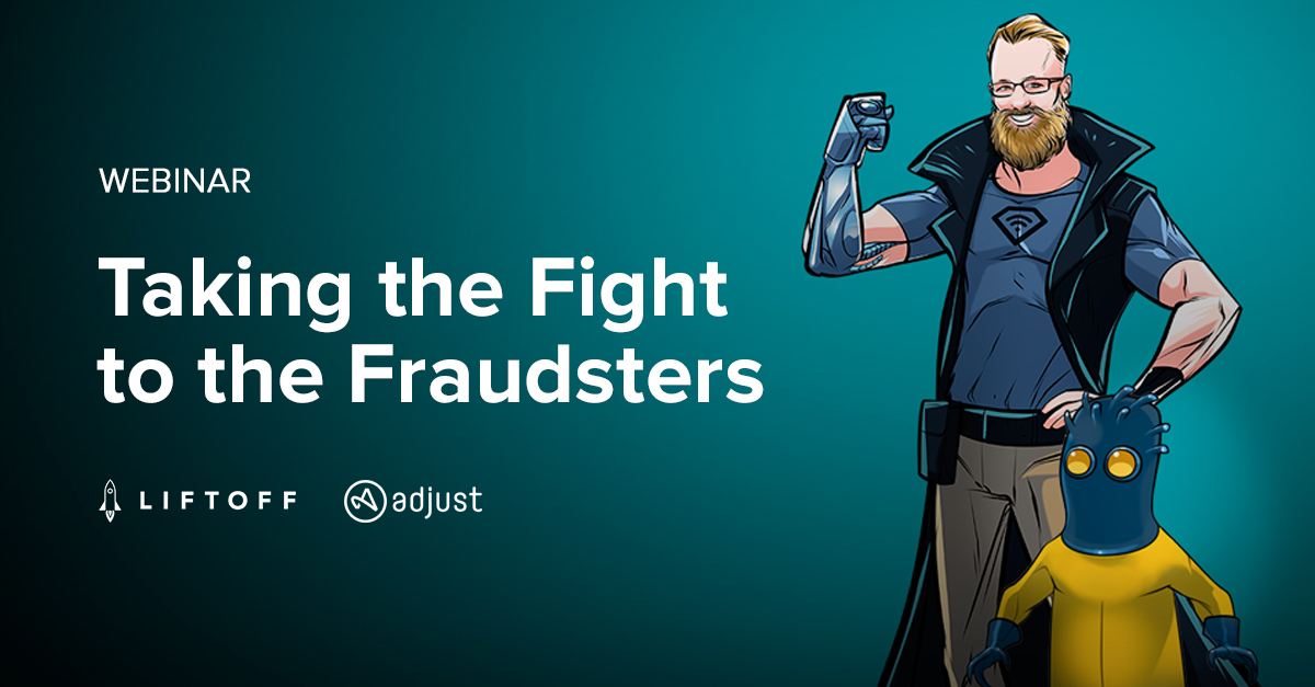 Webinar: Taking the Fight to the Fraudsters