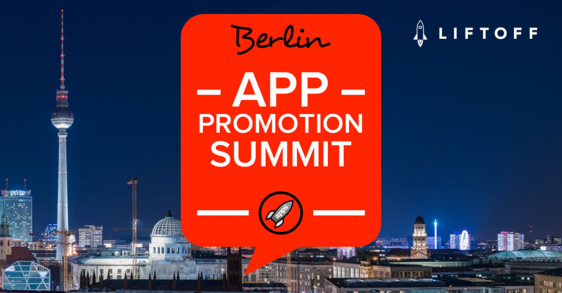 App Promotion Summit Berlin Liftoff