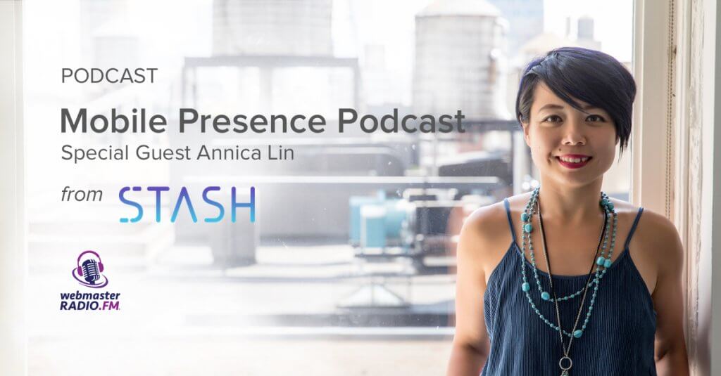 Mobile Presence Podcast – Stash