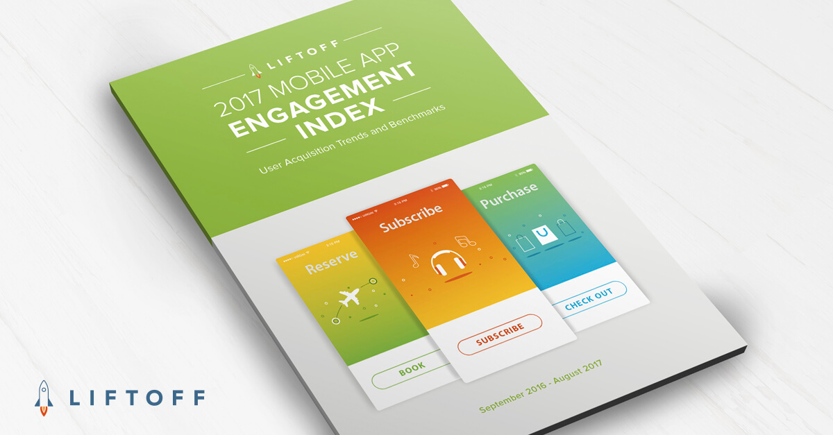 NEW! 2017 Mobile App Engagement Index