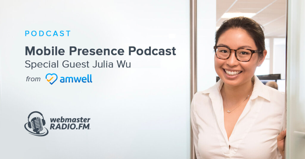 Mobile Presence Podcast – American Well