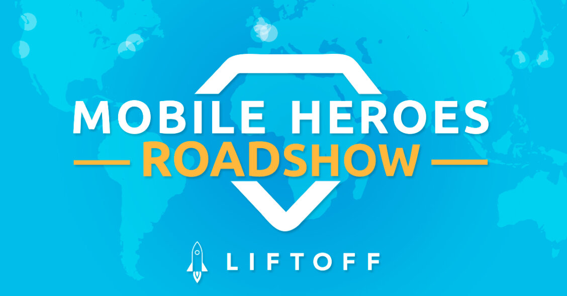 Mobile Heroes Roadshow