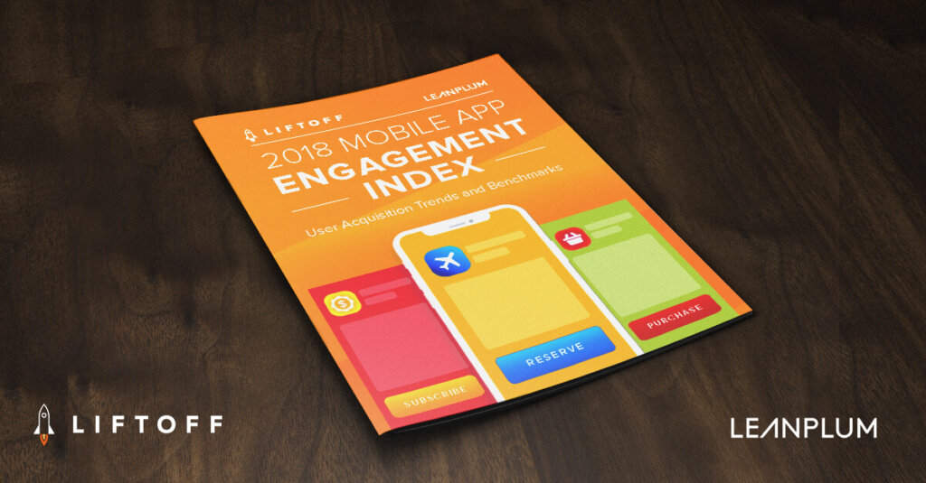 NEW! 2018 Mobile App Engagement Index
