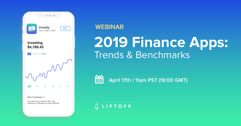 2019 Finance Apps – Trends & Benchmarks