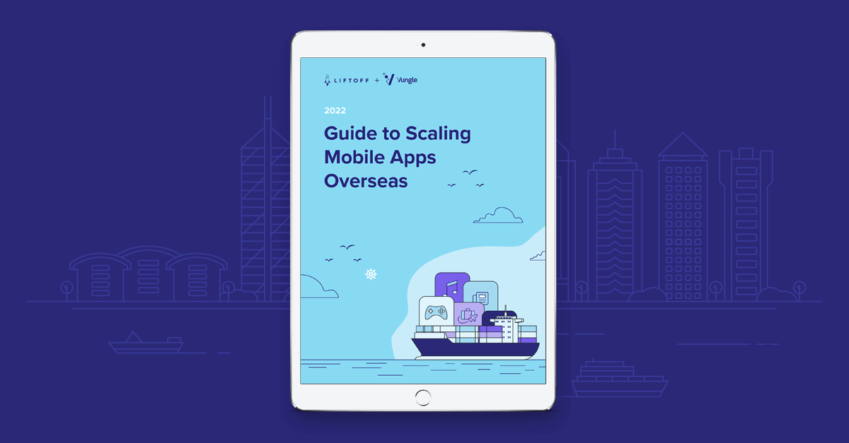 Nosso “Guide to Scaling Mobile Apps Overseas”