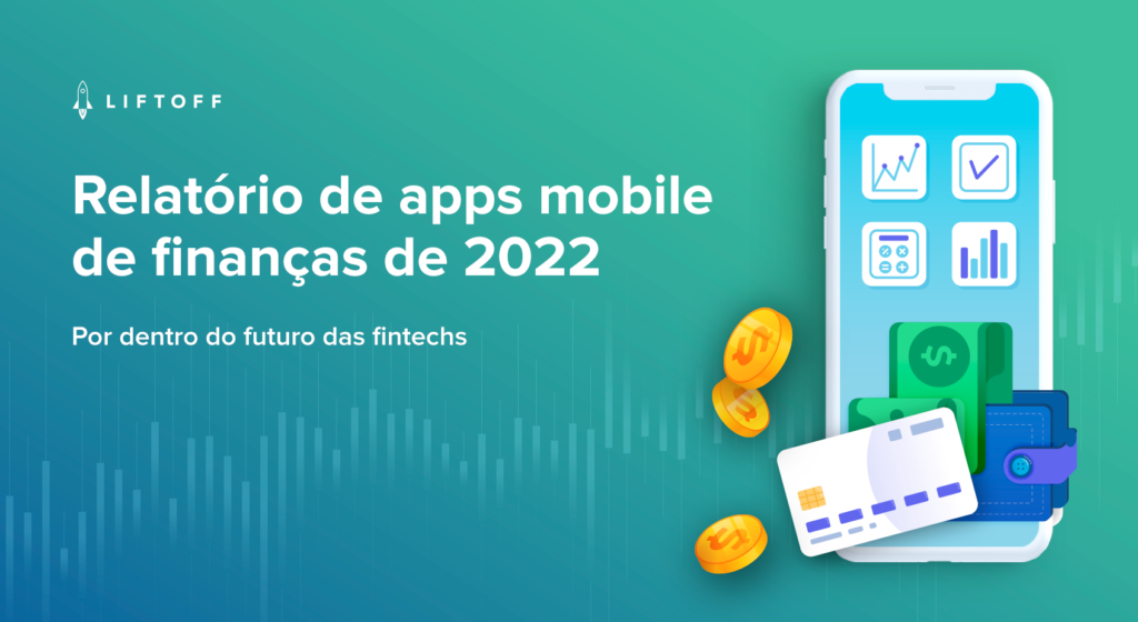 Relatório de apps mobile de finanças de 2022