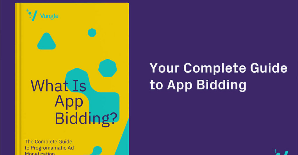What Is App Bidding? The Complete Guide to Programmatic Ad Monetization