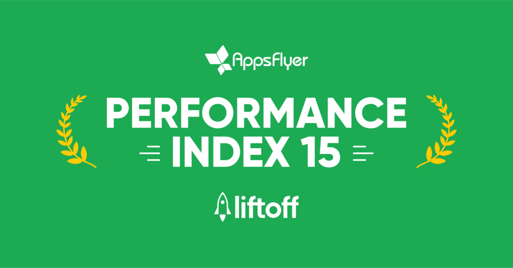 Performance Index 15: Liftoff Receives Top 10 Accolades in Dozens of Categories