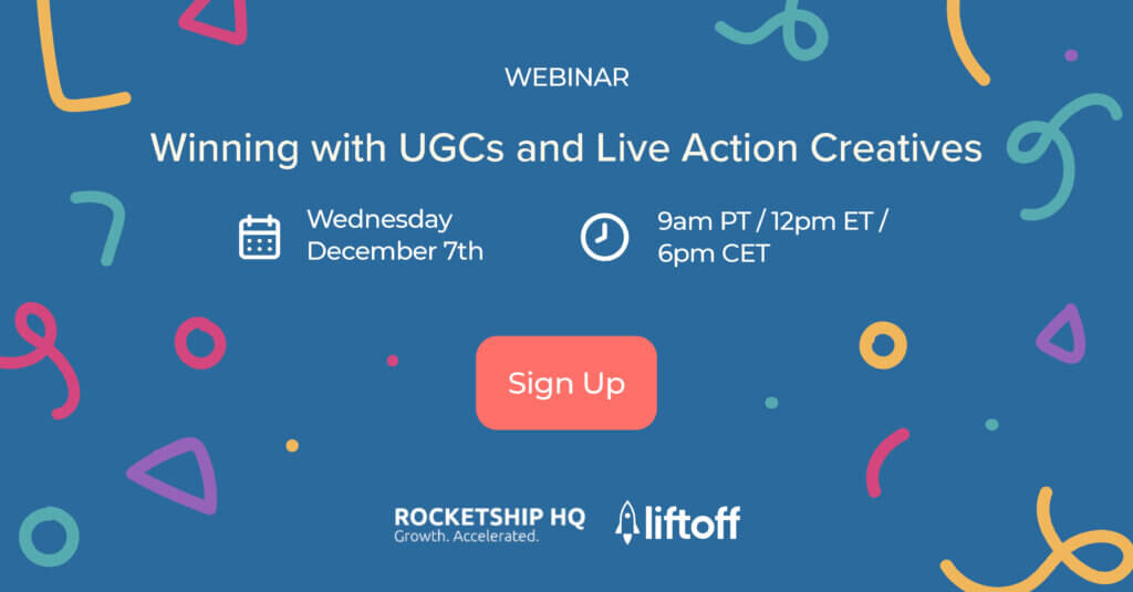 Winning with UGC & Live Action Creatives