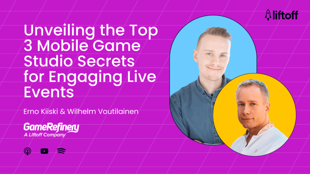 Mobile Games Playbook, Episode 46: Unveiling the Top 3 Mobile Game Studio Secrets for Engaging Live Events