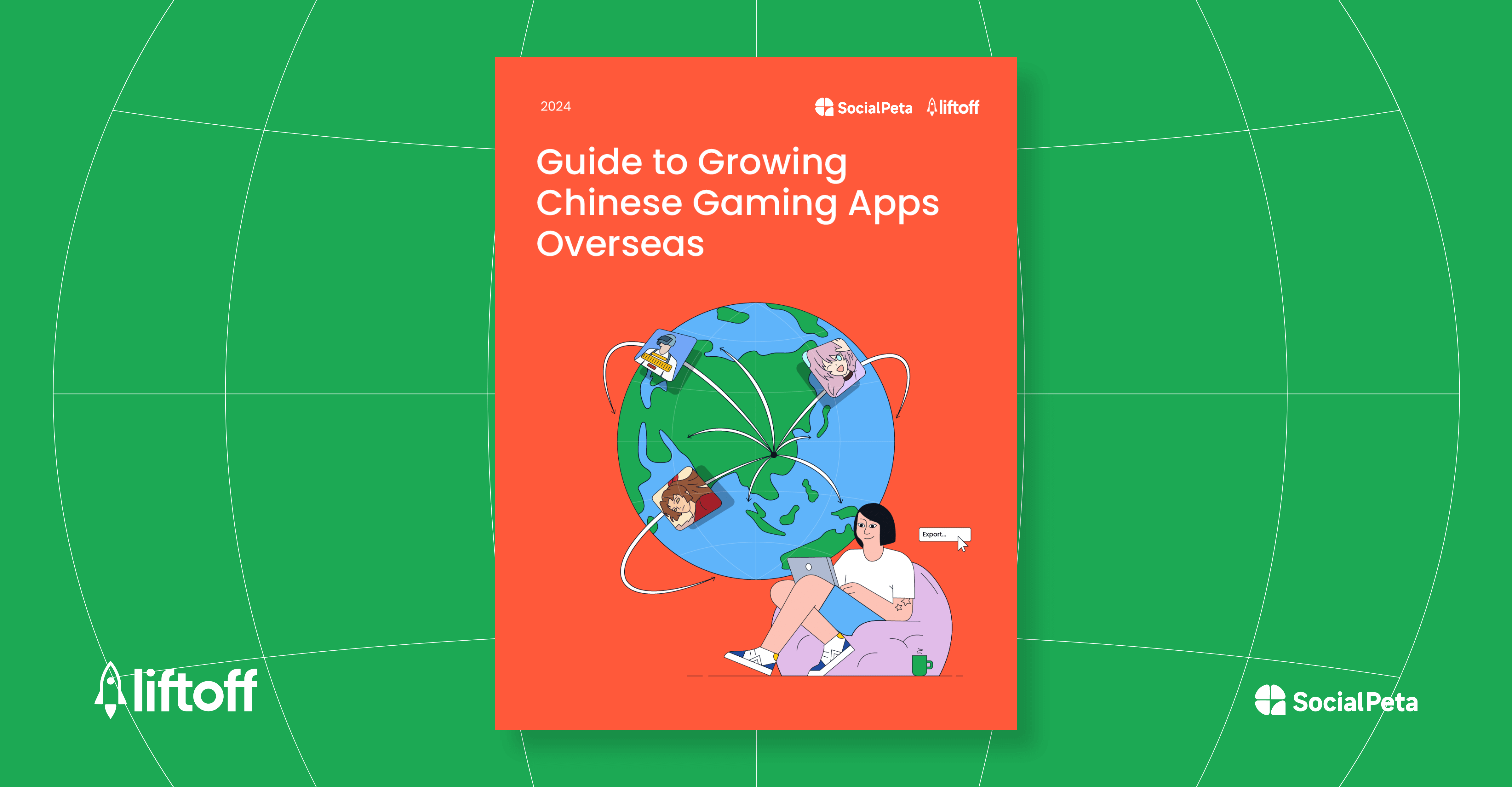 2024 Guide to Growing Chinese Gaming Apps Overseas